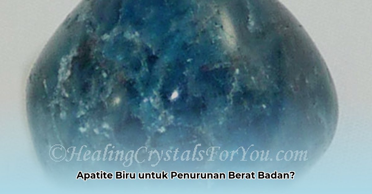 is blue apatite good for weight loss